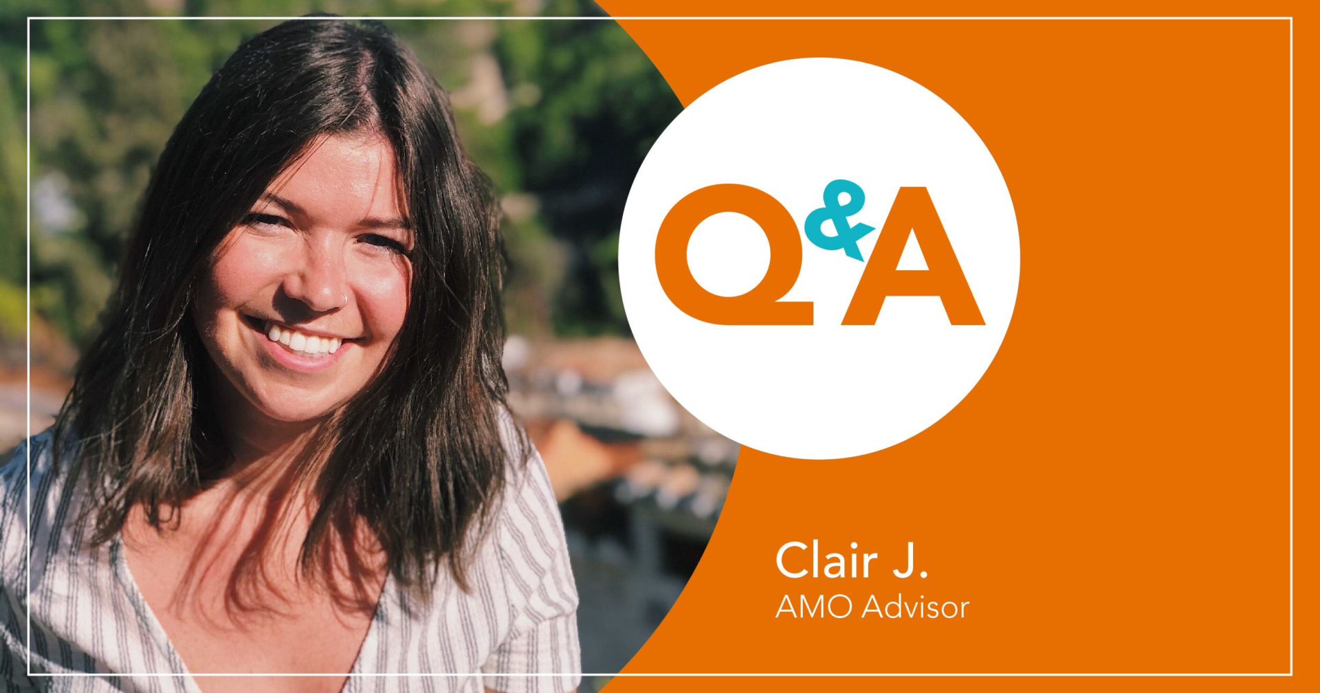 Meet AMO Advisor Clair