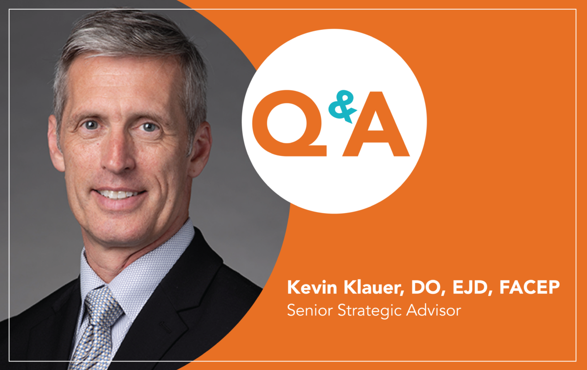 Innovating Clinical Education AMO's Q&A With Dr. Kevin Klauer, DO, EJD